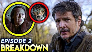 THE LAST OF US Episode 2 Breakdown - Ending Explained, Things You Missed & Spoiler Review!