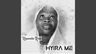 Hyira Me