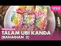 Demo Masakan: Talam Ubi Kanda Bhg 2 | WHI (29 November 2023)