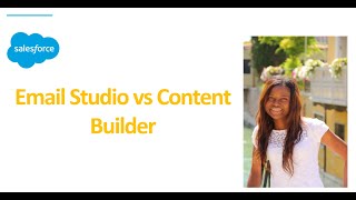 Email Studio vs Content builder