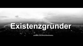 How to pronounce Existenzgründer in German - Perfectly