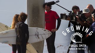 Fergal Smith - Famous In The Field | Growing - Episode 23