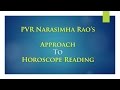 How to read a Horoscope/Divisional Charts in Vedic Astrology by PVR Narasimha Rao