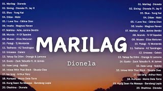 Marilag - Dionela, Oksihina 🌺 Best OPM Tagalog Love Songs | OPM Tagalog Top Songs 2025 Playlist🌺