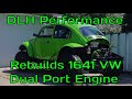 DLH Performance Rebuilds 1641 VW Dual Port Engine