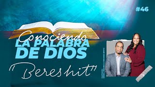 Conociendo La Palabra De Dios #46 \