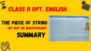 THE Piece Of String By Guy De Maupassant Summary With Important Question | Class 11 | Opt English|