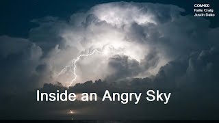 COM400 - Inside an Angry Sky - 2018