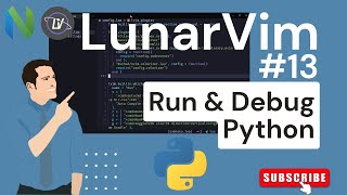 LUNARVIM TUTORIAL #13 RUN DAN DEBUG PYTHON