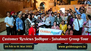 [GoldenAgers.in] Customer Reviews Jodhpur - Jaisalmer Group Tour 24 February 2023