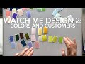 Watch Me Design a Fashion Collection 2 Ep 3: Color Stories & Customer Profiles