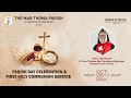 FIRST HOLY QURBANA & PARISH DAY | BAHRAIN MAR THOMA PARISH | 25.10.24