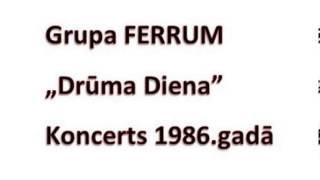 Grupa Ferrum (Cēsis, Latvija) - 7.Drūma Diena