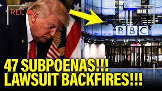 Trump Buried in 47 SUBPOENA TSUNAMI as BBC Lawsuit BACKFIRES