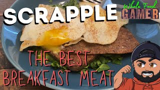 SCRAPPLE - The best breakfast meat you've probably never heard of!