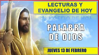 PALABRA DE DIOS Para Hoy / LECTURAS Y EVANGELIO DE HOY JUEVES 13 de FEBRERO 2024 | Buen Pastor Radio