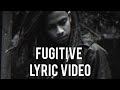 Inixial-Fugitive (lyric video)