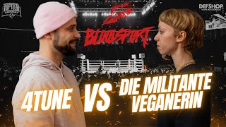 4TUNE vs DIE MILITANTE VEGANERIN | TopTier Takeover BLOODSPORT | 16.12.23 Köln