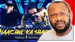 Naachne Ka Shaunq - Official Music Video | Raftaar | Brodha V | INDIAN RAP REACTION!!!