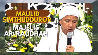 Maulid Simthudduror Majelis Ar-Raudhah