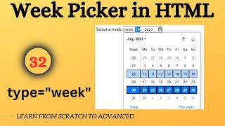 Creating a Week Selector in HTML with Input Type Week | Week Date Picker