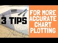 How To Be More Accurate With Chart Plotting Tools