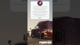 Premier Truck Driving School  - Get your CDL !!!