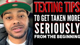 TEXTING TIP to get TAKEN MORE SERIOUSLY and WASTE LESS TIME | TEXTING MISTAKES women make