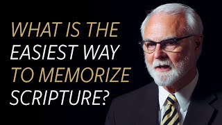 What is the easiest way to memorize Scripture?