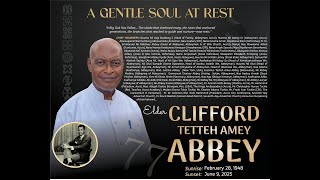 REMEMBRANCE SERVICE || IN HONORING THE MEMORIES OF ELDER CLIFFORD ABBEY || SEPTEMBER 06, 2025