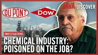 Dark Secrets of the Chemical Industry: Poisoned on the Job | Investigative Documentary