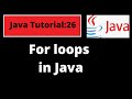 Java Programming Tutorial -26 |For loop in Java with coding examples clearly explanation| #Java