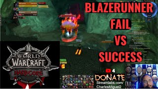 Wow Classic Hardcore. Blazerunner FAIL vs WIN