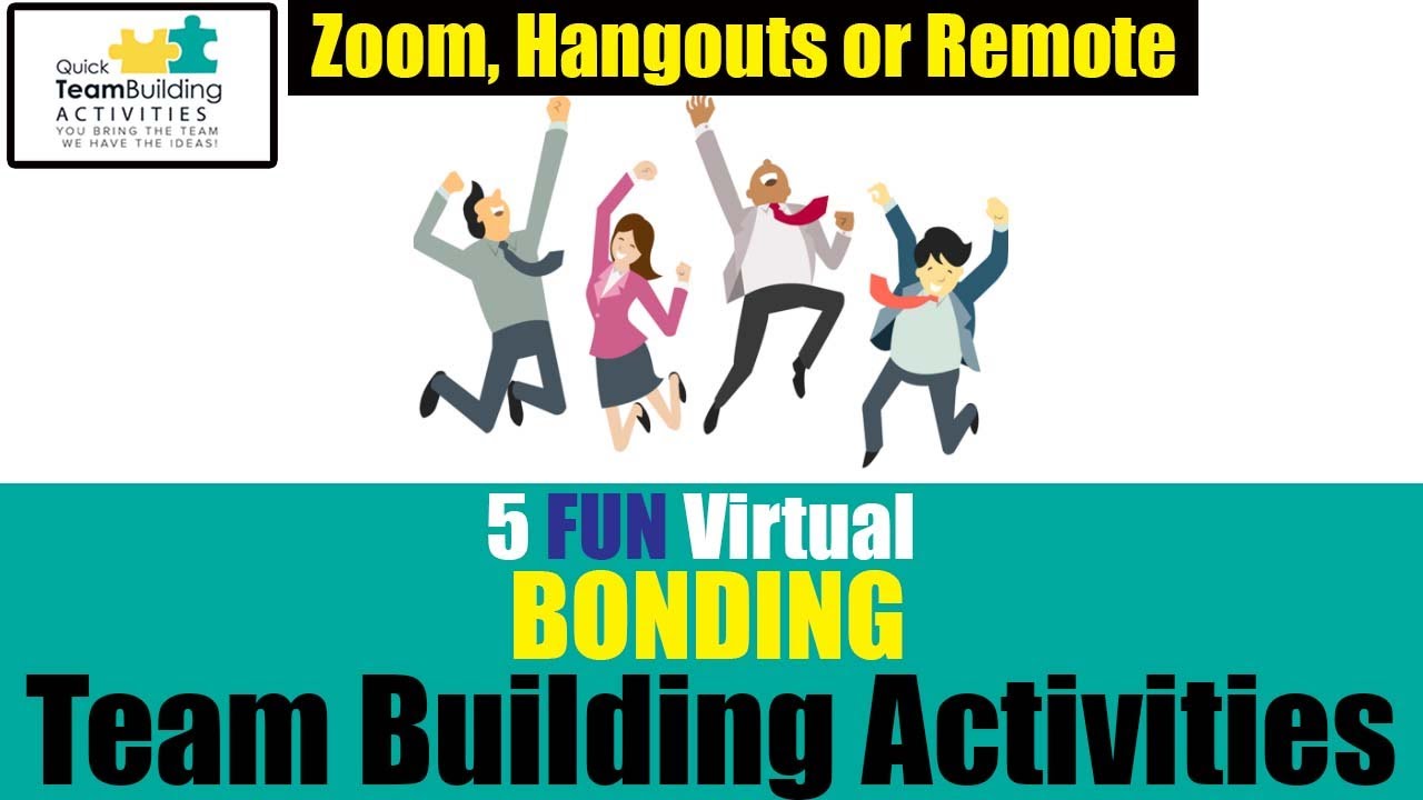 5 Virtual Team Bonding Activities Team Building Activities For - ZOHAL