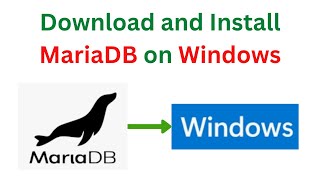 47. MySQL DBA: How to download and install MariaDB 11 on Windows 10/11 | 2024