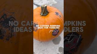 No Carve Pumpkin Decorating for Toddlers | Temporary Tattoos on Pumpkins
