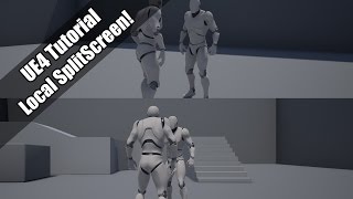 UE4 - Tutorial - Local Splitscreen!