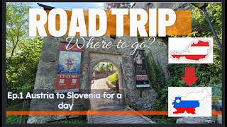 🌍 Road Trip from Austria to Slovenia: Castles, Lakes \u0026 Mountain Passes 🚗✨