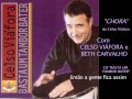 celso viáfora chora ft. beth carvalho