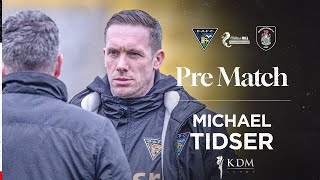 Michael Tidser | Match Preview | 20/02/2025