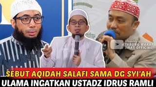 ULAMA INGATKAN USTADZ IDRUS RAMLI SEBUT AQIDAH SALAFI SAMA DENGAN SYI'AH - USTADZ ADI HIDAYAT