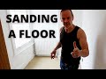 REFURBISHING A ROOM PT 2 - SANDING & FILLING GAPS IN FLOORBOARDS