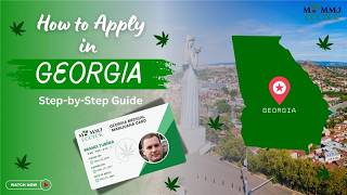 How to Apply for a Georgia Medical Marijuana Card (Full Step-by-Step Process)