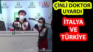 Çinli Doktor İtalya'yı Uyardı! Türkiye de Aynısını mı Yapıyor!