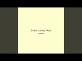 Ember Lullaby Neon