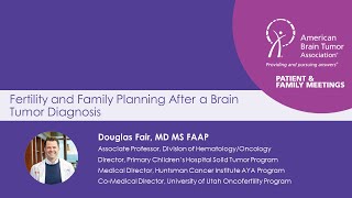 Fertility and Family Planning After a Brain Tumor Diagnosis
