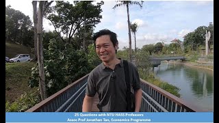 25 Questions with NTU HASS Professors - Assoc Prof Jonathan Tan, Economics Programme