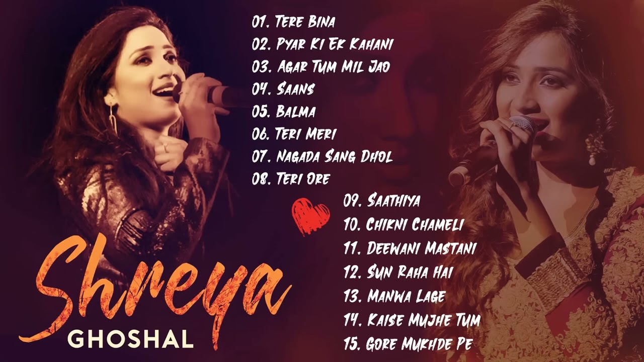 Shreya Ghoshal Bollywood Hindi Love Songs Shreya Ghoshal Hit Songs ...