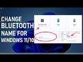 Ubah Nama Bluetooth PC Windows 11 atau 10 & Ganti Nama Perangkat Bluetooth