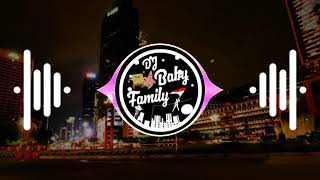DJ Baby Family Friendly Clean Bandit Tik Tok Remix Dj Angklung Slow FullBass Terbaru